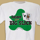 Personalized Big Slick T-Shirt
